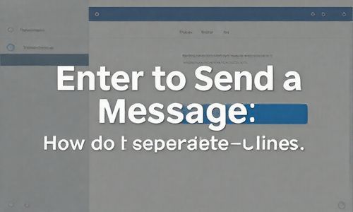 回车键发送信息那怎么隔下一行