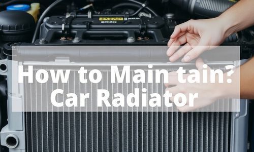 汽车散热器怎么保养