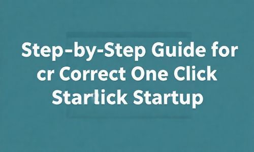 正确操作一键启动的步骤指南