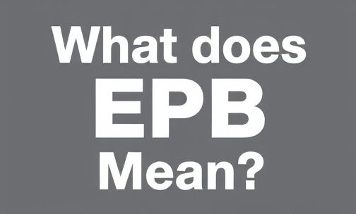 EPB是什么含义