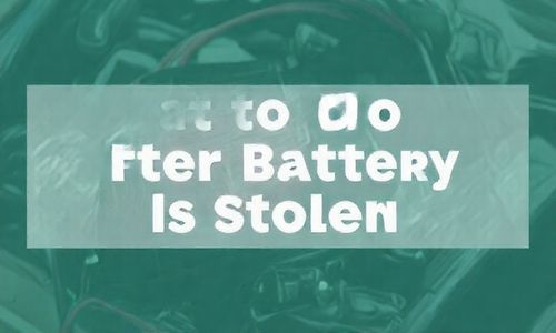 电瓶被偷后的应对措施有哪些