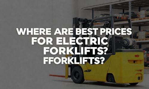 哪些地区的电动叉车价格较为优惠？