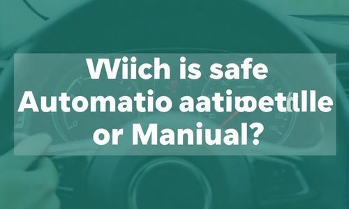 自动挡与手动挡哪个安全?