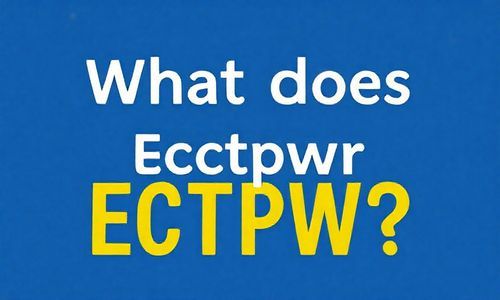ectpwr是什么意思
